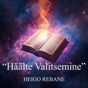 "Häälte Valitsemine"
